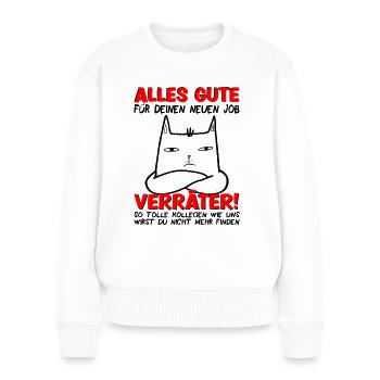 Jobwechsel Neuer Job Abschied Abschiedsgeschenk - Frauen Premium Bio Pullover - Weiß - Vorne - Julia (174cm)