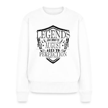 Legenden August Geburtstag - Frauen Premium Bio Pullover - Weiß - Vorne - Julia (174cm)