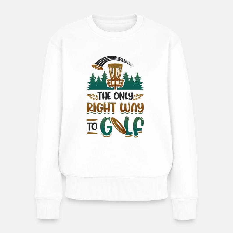 Die Einzig Richtige Art Zu Golfen, Frisbee Disc - Frauen Premium Bio Pullover - Weiß