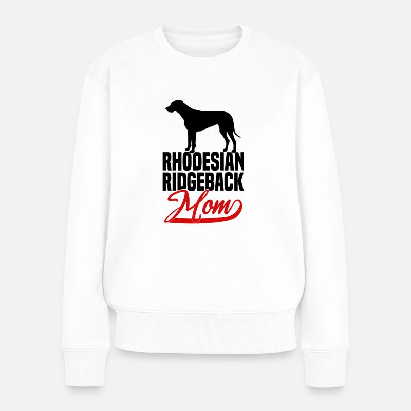 Rhodesian Ridgeback Mom - Frauen Premium Bio Pullover - Weiß