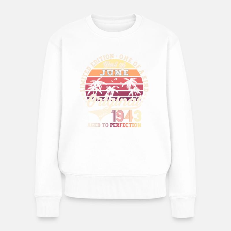 80th Birthday Man Original Juin 1943 - Pull Premium bio Femme - blanc