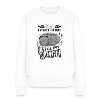 Oui, j’ai vraiment besoin de tout cet amoureux de la couture au crochet - Pull Premium bio Femme - blanc - Devant - Julia (174cm)