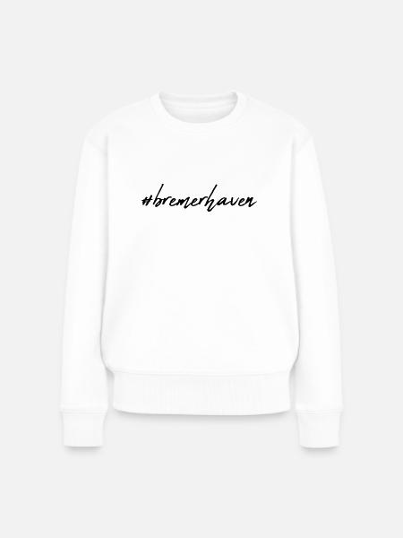 Bremerhaven - Frauen Premium Bio Pullover - Weiß