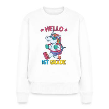 Hello 1st Grade - Hello First Grade Rocks - Frauen Premium Bio Pullover - Weiß - Vorne - Julia (174cm)
