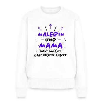 Malerin Spruch Malermeister Beruf Malerin Geschenk - Frauen Premium Bio Pullover - Weiß - Vorne - Julia (174cm)