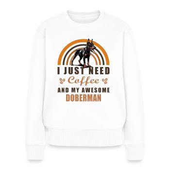 Doberman Coffee Dog Cafe - Women's Premium Organic Jumper - white - Front - Julia (174cm)