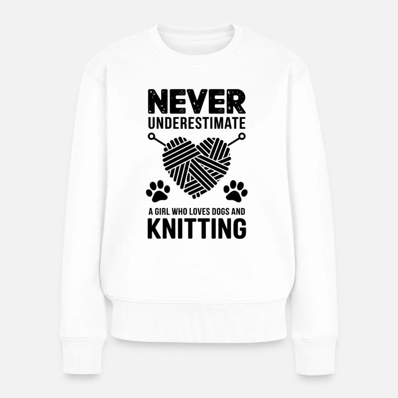 Stricken Spruch Hunde Lustiges Stricken Geschenk - Frauen Premium Bio Pullover - Weiß
