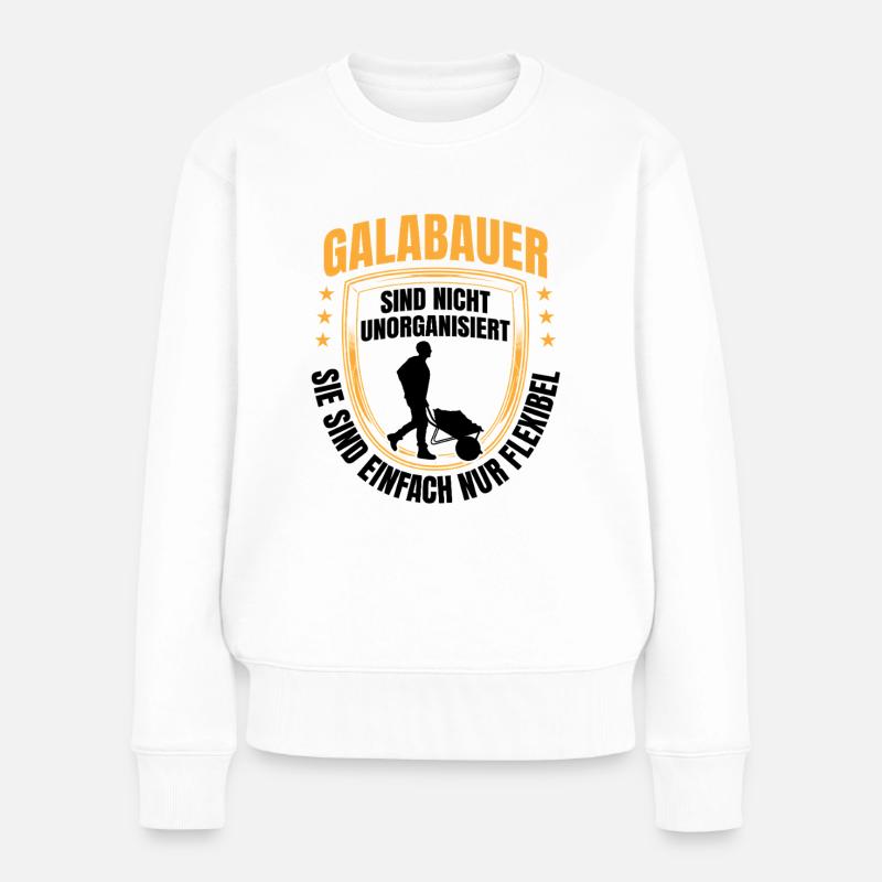 Galabauer sind flexibel Landschaftsbauer - Frauen Premium Bio Pullover - Weiß