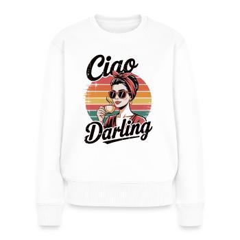 Ciao Darling – Retro Kaffeelady - Frauen Premium Bio Pullover - Weiß - Vorne - Julia (174cm)