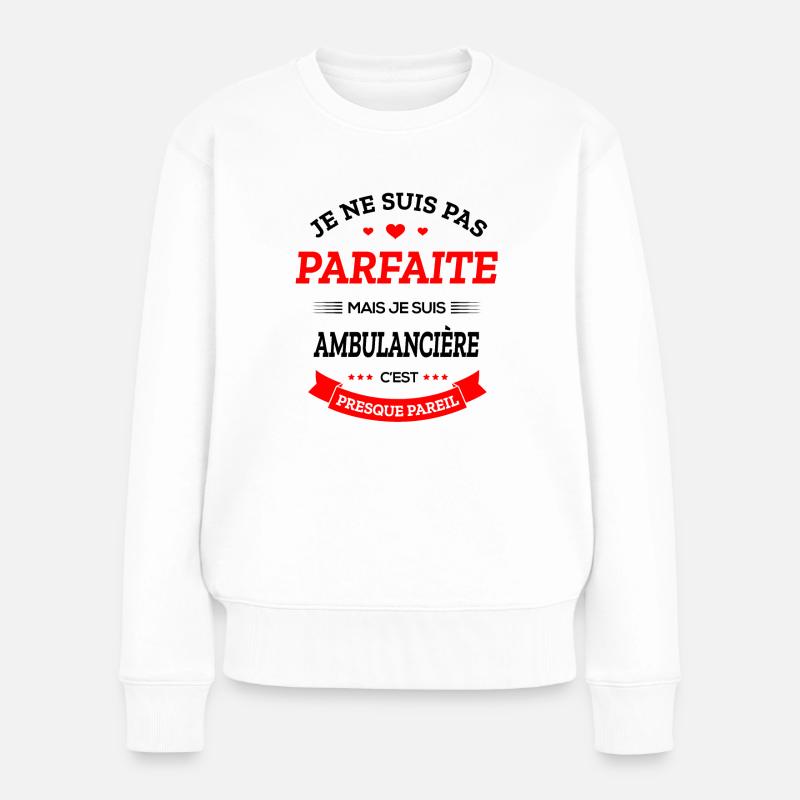 AMBULANCIÈRE PARFAITE - Pull Premium bio Femme - blanc