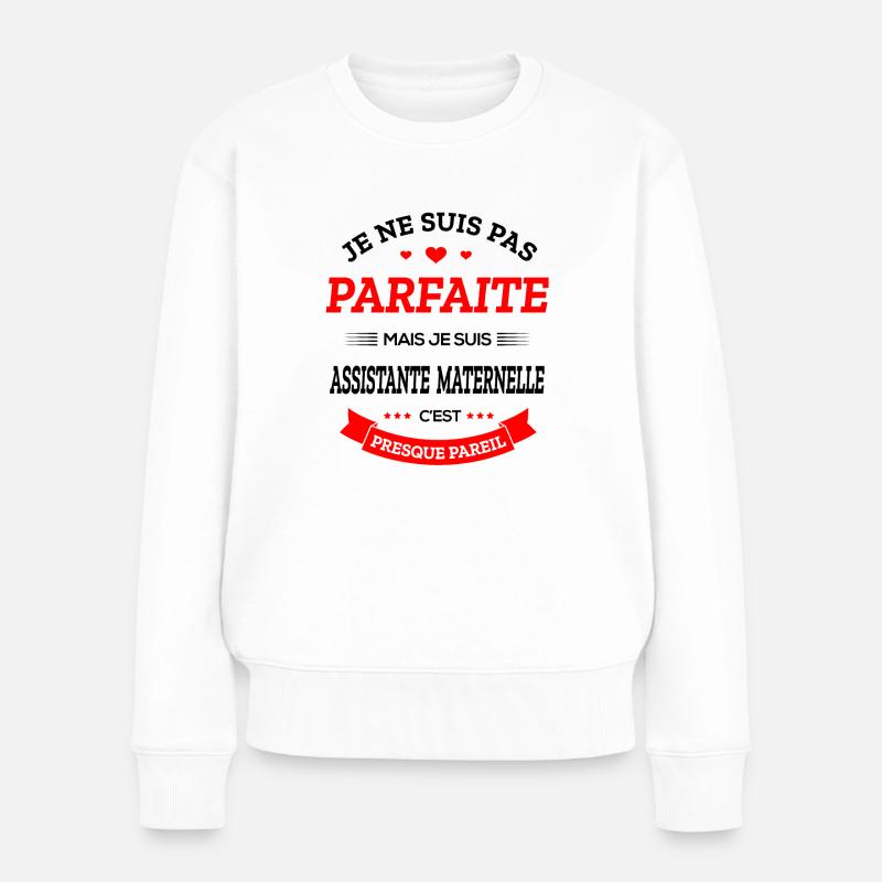 ASSISTANTE MATERNELLE PARFAITE - Pull Premium bio Femme - blanc