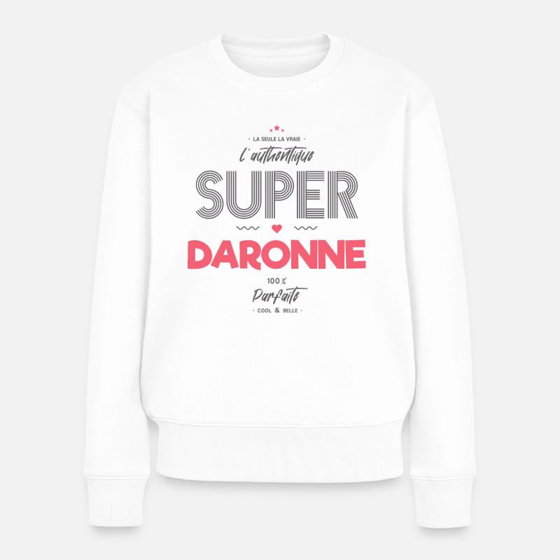 L authentique super daronne - Pull Premium bio Femme - blanc