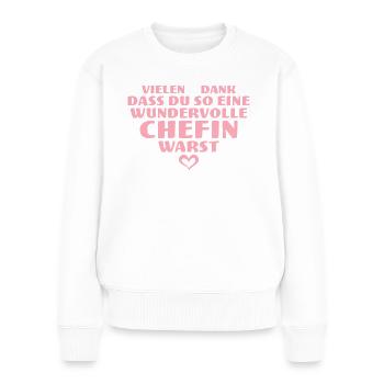 Beste Chefin Herz Abschied Rente - Frauen Premium Bio Pullover - Weiß - Vorne - Julia (174cm)
