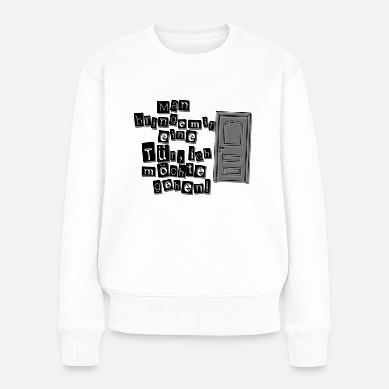 Man bringe mir - Frauen Premium Bio Pullover - Weiß