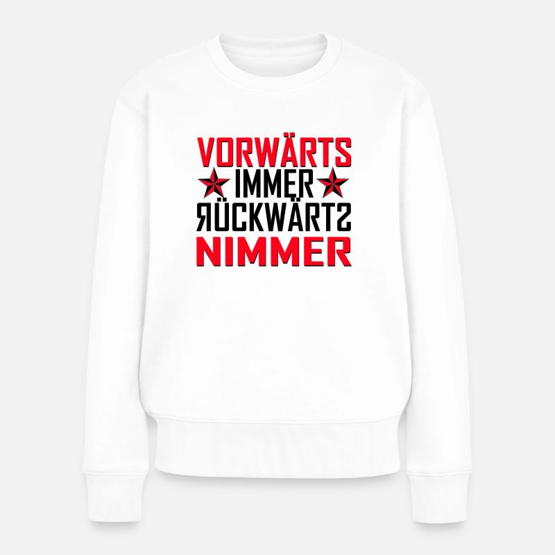 vorwärts immer - Frauen Premium Bio Pullover - Weiß