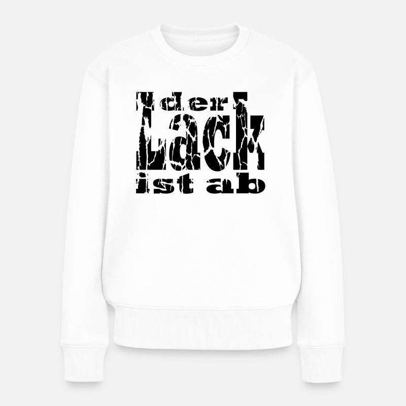 der Lack ist ab - Frauen Premium Bio Pullover - Weiß