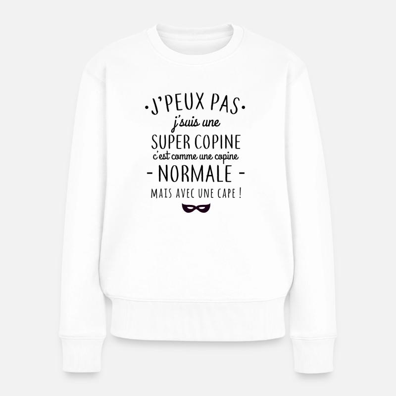Super copine - Pull Premium bio Femme - blanc