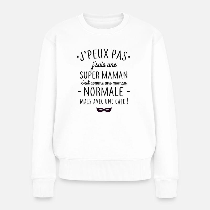 Super maman - Pull Premium bio Femme - blanc