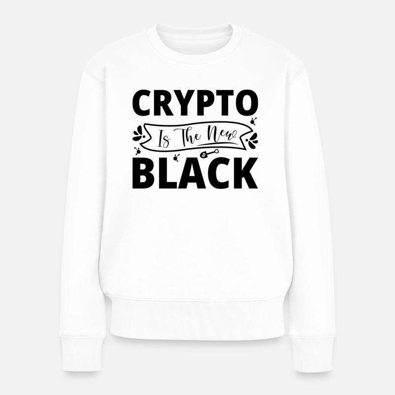 Crypto Sprüche - Frauen Premium Bio Pullover - Weiß