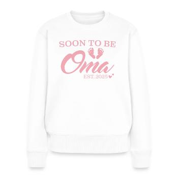 Schwangerschaftsverkündung Großeltern 2025 Oma - Frauen Premium Bio Pullover - Weiß - Vorne - Julia (174cm)