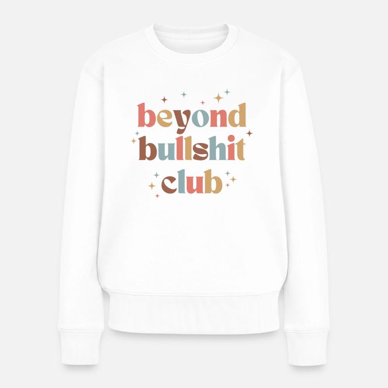 Beyond Bullshit Club Retro Design Sterne - Frauen Premium Bio Pullover - Weiß