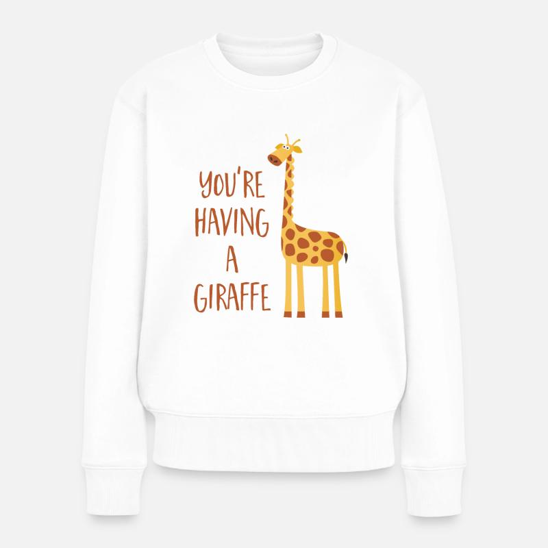 Giraffe - Eine Giraffe haben - Frauen Premium Bio Pullover - Weiß