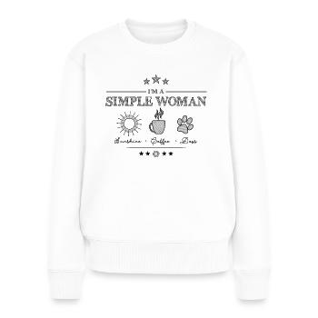 Simple Woman - lustiges Hundeshirt - Frauen Premium Bio Pullover - Weiß - Vorne - Julia (174cm)