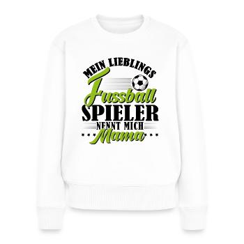 Fussball Spieler Mama - Frauen Premium Bio Pullover - Weiß - Vorne - Julia (174cm)