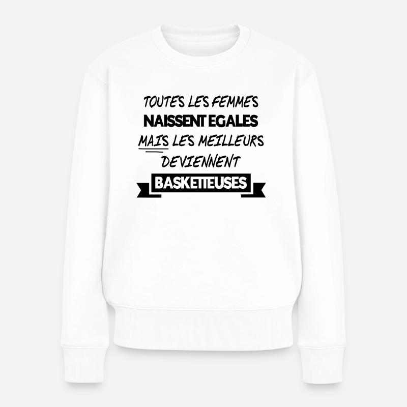 Humour - basketteuses - Pull Premium bio Femme - blanc