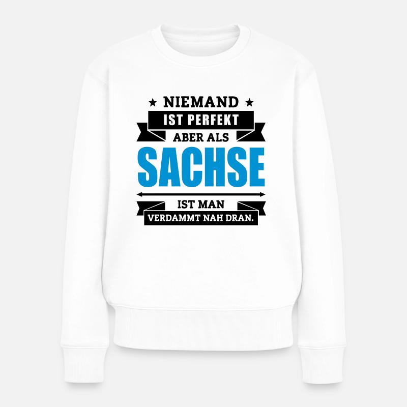 Funshirt Sachse - Frauen Premium Bio Pullover - Weiß