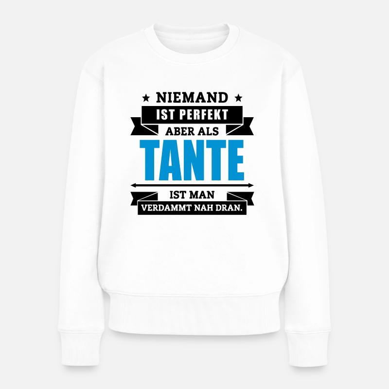 Funshirt Tante - Frauen Premium Bio Pullover - Weiß