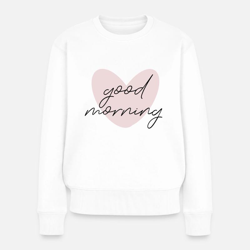 Guten Morgen - Frauen Premium Bio Pullover - Weiß