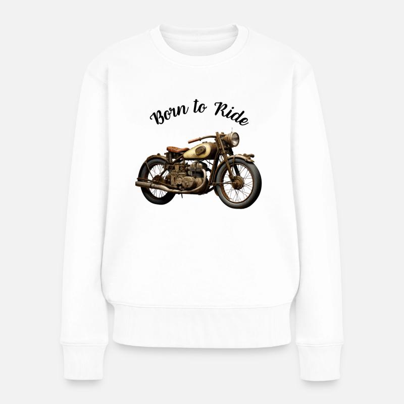 Born to Ride - Frauen Premium Bio Pullover - Weiß