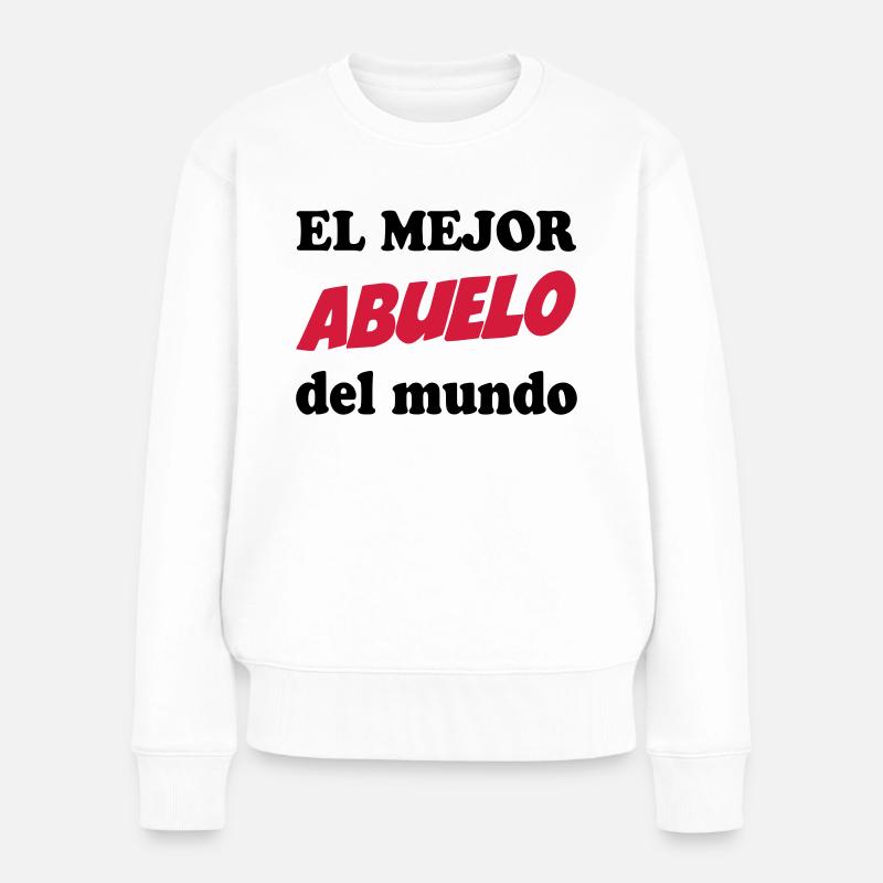 El mejor abuelo del mundo 111 - Frauen Premium Bio Pullover - Weiß
