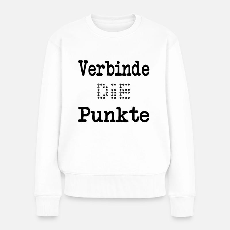 Verbinde die Punkte - Frauen Premium Bio Pullover - Weiß