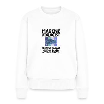 Meeresbiologe Meeresbiologie - Frauen Premium Bio Pullover - Weiß - Vorne - Julia (174cm)