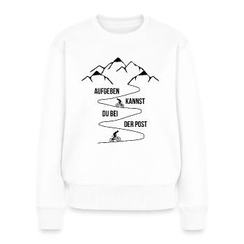 Aufgeboren Kannst du bei der Post - Mountainbiker - Frauen Premium Bio Pullover - Weiß - Vorne - Julia (174cm)