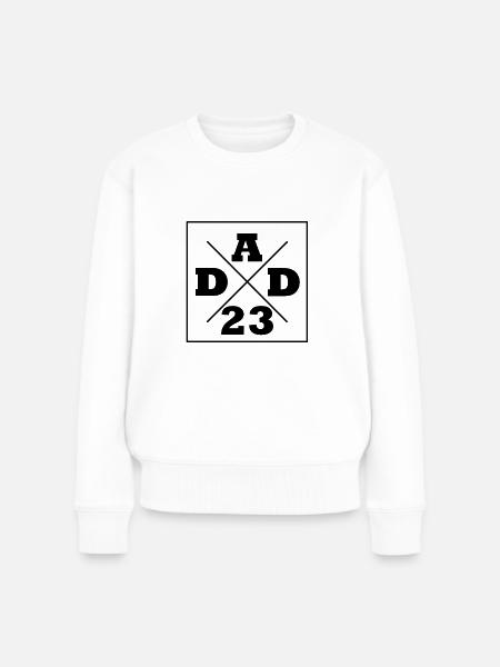 Dad 23 Father's Day Gift Idea - Women's Premium Organic Jumper - white