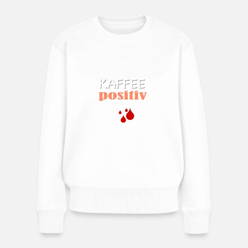 KAFFEEpositiv - Frauen Premium Bio Pullover - Weiß