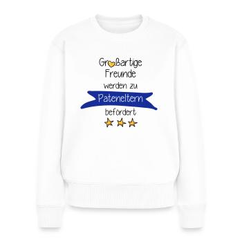 Großartige Freunde - Frauen Premium Bio Pullover - Weiß - Vorne - Julia (174cm)