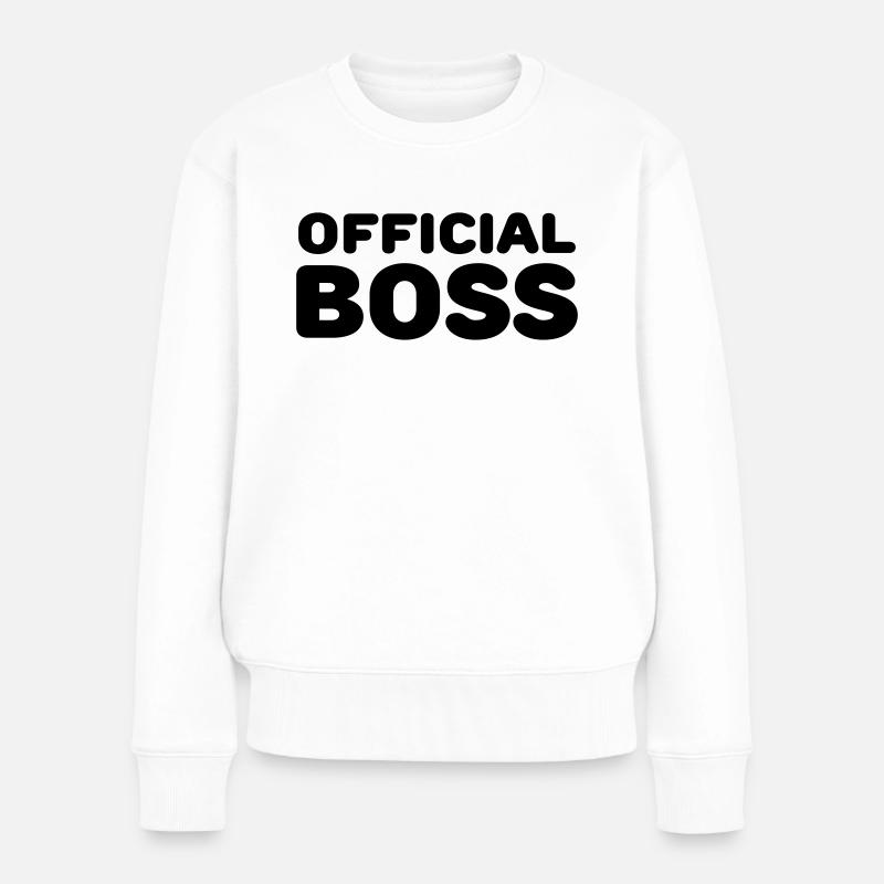 Official Boss - Frauen Premium Bio Pullover - Weiß