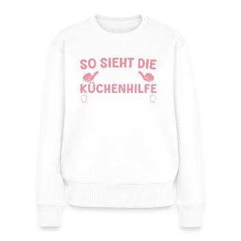 Beste Küchenhilfe der Welt Köchin - Frauen Premium Bio Pullover - Weiß - Vorne - Julia (174cm)