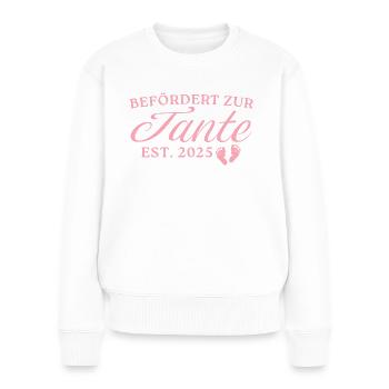 Befördert zur Tante 2025 - Frauen Premium Bio Pullover - Weiß - Vorne - Julia (174cm)