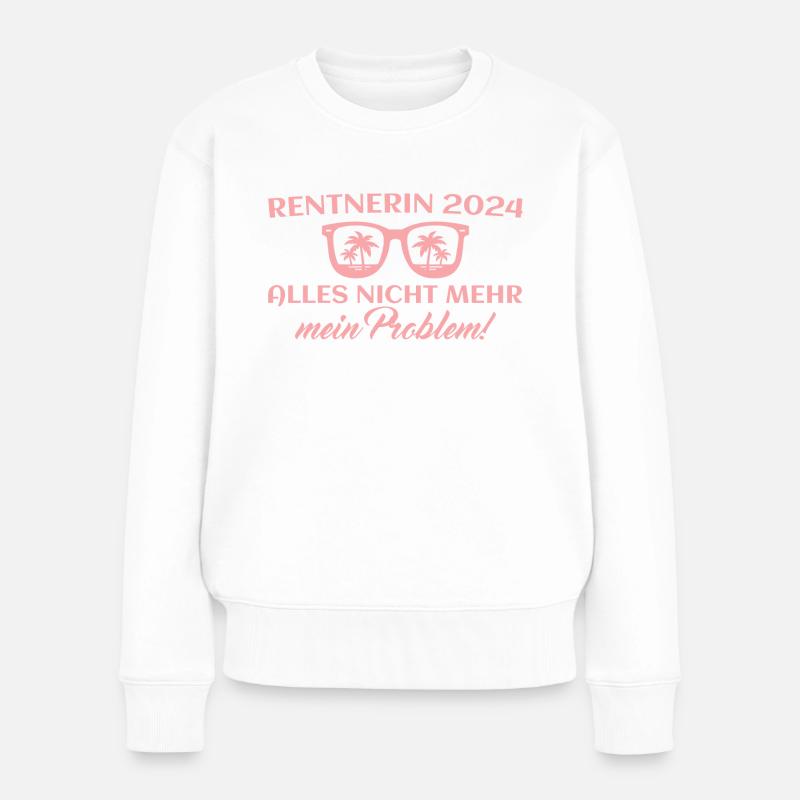 Rentnerin 2024 Ruhestand Frau Rente - Frauen Premium Bio Pullover - Weiß