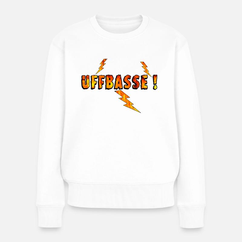 Uffbasse mit Blitzen, Pälzer Sprich - Frauen Premium Bio Pullover - Weiß