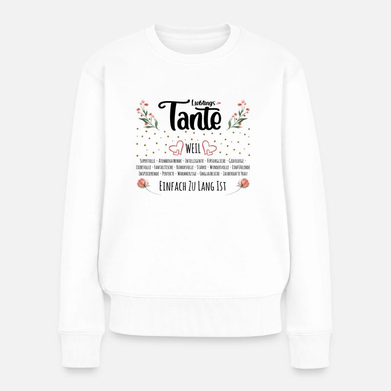 Lieblingstante - Frauen Premium Bio Pullover - Weiß