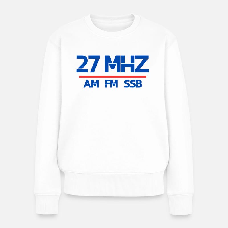 27 MHz sur ssb FM - Pull Premium bio Femme - blanc