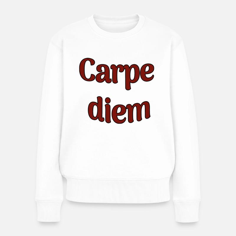 Carpe diem - Frauen Premium Bio Pullover - Weiß