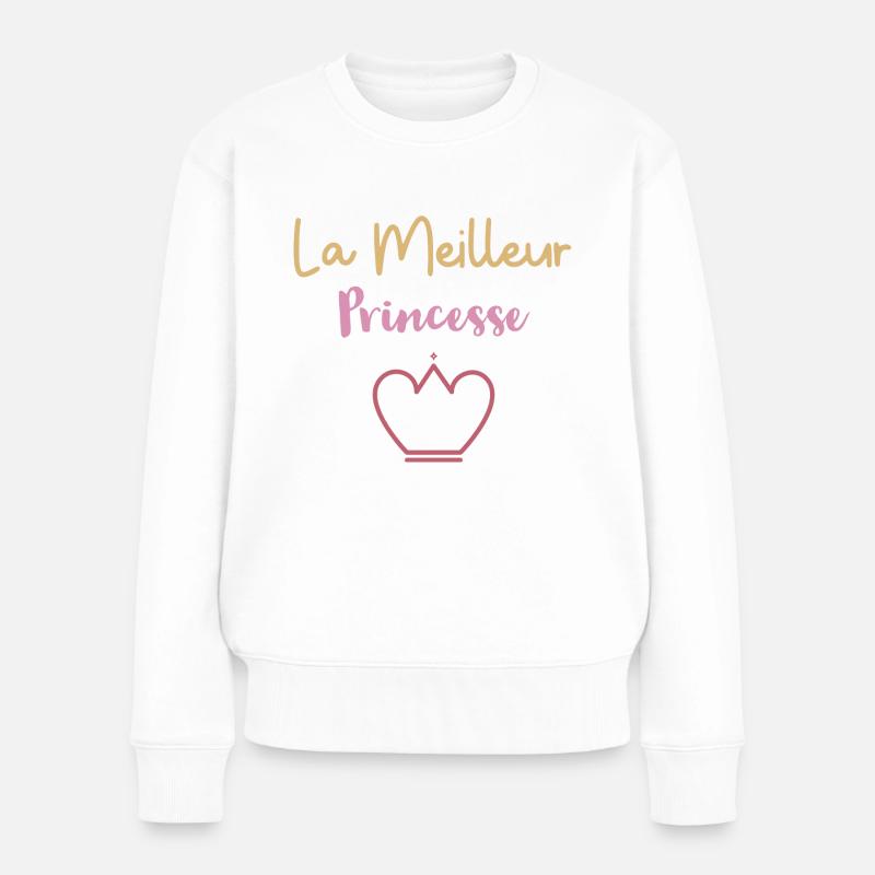 La Meilleur Princesse - Pull Premium bio Femme - blanc