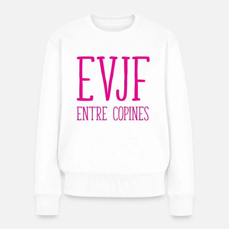 Junggesellenabschied mit Freundinnen der zukünftigen Braut - Frauen Premium Bio Pullover - Weiß
